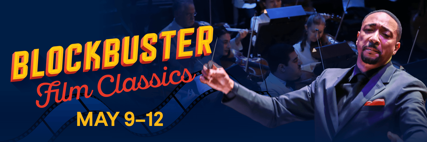 Featured image for “This Week at the BSO: Blockbuster Film Classics”